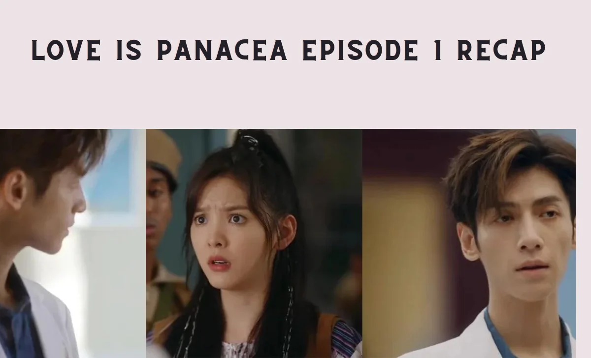 Love is Panacea Episode 2 Recap