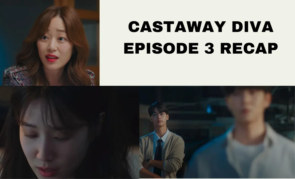 Castaway Diva Episode 3 Recap